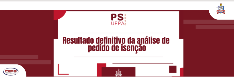 Resultado definitivo da análise de pedido de isenção