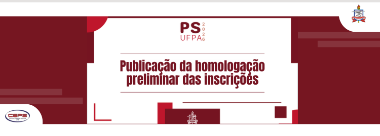 PS 2026 - Homologação preliminar das inscrições